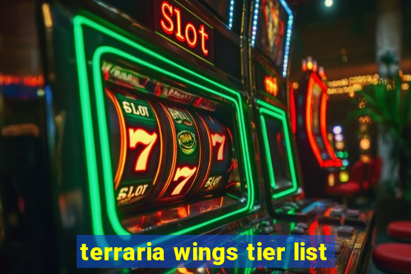 terraria wings tier list